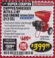 Harbor Freight Coupon CHIPPER/SHREDDER WITH 6.5 HP GAS ENGINE (212 CC) Lot No. 62323/64062 Expired: 3/31/18 - $399.99