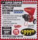 Harbor Freight Coupon PREDATOR 6.5 HP (212CC) CHIPPER SHREDDER Lot No. 62323 Expired: 3/31/18 - $399.99