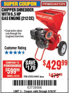 Harbor Freight Coupon PREDATOR 6.5 HP (212CC) CHIPPER SHREDDER Lot No. 62323 Expired: 6/18/18 - $429.99