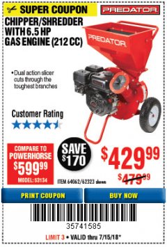 Harbor Freight Coupon CHIPPER/SHREDDER WITH 6.5 HP GAS ENGINE (212 CC) Lot No. 62323/64062 Expired: 7/15/18 - $429.99