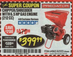 Harbor Freight Coupon CHIPPER/SHREDDER WITH 6.5 HP GAS ENGINE (212 CC) Lot No. 62323/64062 Expired: 3/31/19 - $399.99