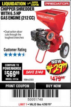 Harbor Freight Coupon PREDATOR 6.5 HP (212CC) CHIPPER SHREDDER Lot No. 62323 Expired: 4/30/19 - $429.99