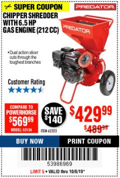 Harbor Freight Coupon PREDATOR 6.5 HP (212CC) CHIPPER SHREDDER Lot No. 62323 Expired: 10/6/19 - $429.99