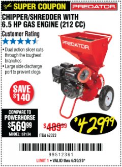Harbor Freight Coupon CHIPPER/SHREDDER WITH 6.5 HP GAS ENGINE (212 CC) Lot No. 62323/64062 Expired: 6/30/20 - $429.99