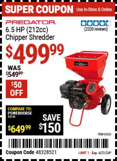 Harbor Freight Coupon PREDATOR 6.5 HP (212CC) CHIPPER SHREDDER Lot No. 62323 Expired: 4/21/24 - $499.99