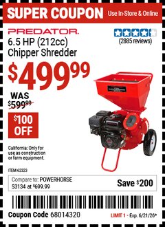 Harbor Freight Coupon PREDATOR 6.5 HP (212CC) CHIPPER SHREDDER Lot No. 62323 Expired: 6/21/26 - $499.99