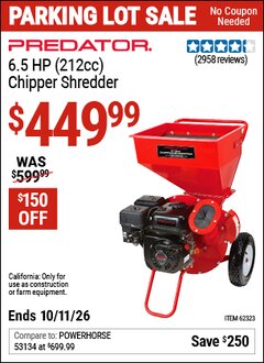 Harbor Freight Coupon PREDATOR 6.5 HP (212CC) CHIPPER SHREDDER Lot No. 62323 Expired: 10/11/26 - $449.99