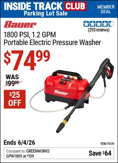 Harbor Freight ITC Coupon BAUER 1800 PSI, 1.2 GPM PORTABLE ELECTRIC PRESSURE WASHER Lot No. 70139 Expired: 6/4/26 - $74.99