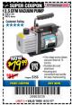 Harbor Freight Coupon 2.5 CFM VACUUM PUMP Lot No. 61245/98076 Expired: 8/31/17 - $79.99