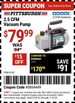 Harbor Freight Coupon PITTSBURGH AUTOMOTIVE 2.5 CFM VACUUM PUMP Lot No. 61245 Expired: 7/10/22 - $79.99
