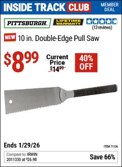 Harbor Freight ITC Coupon PITTSBURGH 10 IN. DOUBLE-EDGE PULL SAW Lot No. 71136 Valid Thru: 1/29/26 - $8.99