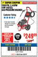 Harbor Freight Coupon 2500 PSI, 2.4 GPM 4 HP (160 CC) PRESSURE WASHER Lot No. 62201 Expired: 5/6/18 - $249.99