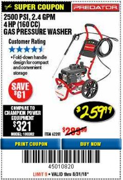 Harbor Freight Coupon 2500 PSI, 2.4 GPM 4 HP (160 CC) PRESSURE WASHER Lot No. 62201 Expired: 8/31/18 - $259.99