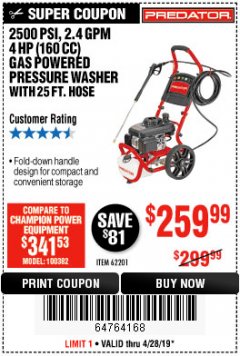 Harbor Freight Coupon 2500 PSI, 2.4 GPM 4 HP (160 CC) PRESSURE WASHER Lot No. 62201 Expired: 4/28/19 - $259.99
