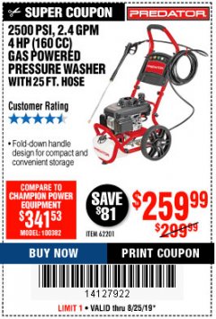 Harbor Freight Coupon 2500 PSI, 2.4 GPM 4 HP (160 CC) PRESSURE WASHER Lot No. 62201 Expired: 8/25/19 - $259.99