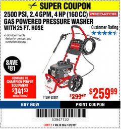 Harbor Freight Coupon 2500 PSI, 2.4 GPM 4 HP (160 CC) PRESSURE WASHER Lot No. 62201 Expired: 10/6/19 - $259.99