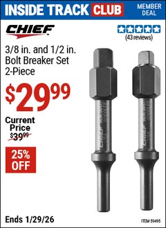 Harbor Freight ITC Coupon CHIEF 3/8 IN. AND 1/2 IN. BOLT BREAKER SET, 2-PIECE Lot No. 59495 Valid Thru: 1/29/26 - $29.99