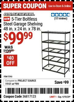 Harbor Freight Coupon U.S. GENERAL 5-TIER BOLTLESS STEEL GARAGE SHELVING, 48 IN. X 24 IN. X 78 IN. Lot No. 72763 Expired: 4/19/26 - $99.99