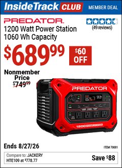 Harbor Freight Coupon PREDATOR 1200 WATT POWER STATION, 1060 WH CAPACITY Lot No. 70081 Valid: 12/31/69 - 8/27/26 - $689.99
