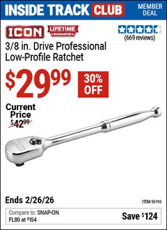 Harbor Freight Coupon ICON 3/8 IN. DRIVE PROFESSIONAL LOW-PROFILE RATCHET Lot No. 56193 Valid: 12/31/69 - 2/26/26 - $27.99