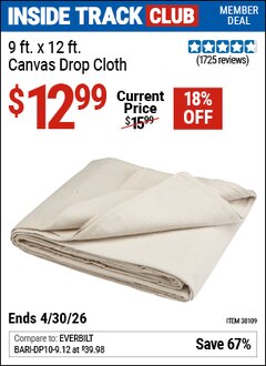 Harbor Freight Coupon 9 X 12 CANVAS DROP CLOTH Lot No. 38109 Valid: 12/31/69 - 4/30/26 - $12.99