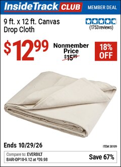 Harbor Freight ITC Coupon 9 X 12 CANVAS DROP CLOTH Lot No. 38109 Valid Thru: 10/29/26 - $12.99