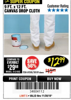 Harbor Freight Coupon 9 X 12 CANVAS DROP CLOTH Lot No. 38109 Expired: 11/30/18 - $12.99