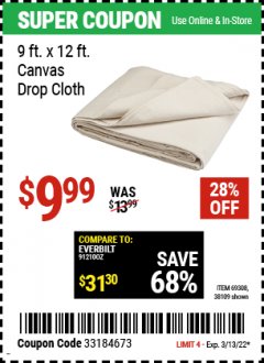 Harbor Freight Coupon 9 FT. x 12 FT. CANVAS DROP CLOTH Lot No. 69308/38109 Expired: 3/13/22 - $9.99