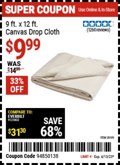 Harbor Freight Coupon 9 FT. x 12 FT. CANVAS DROP CLOTH Lot No. 38109 Expired: 3/31/23 - $9.99