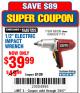 Harbor Freight Coupon 1/2" ELECTRIC IMPACT WRENCH Lot No. 31877/61173/68099/69606 Expired: 7/3/17 - $39.99