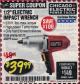 Harbor Freight Coupon 1/2" ELECTRIC IMPACT WRENCH Lot No. 31877/61173/68099/69606 Expired: 2/28/18 - $39.99