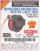 Harbor Freight Coupon CENTRAL PNEUMATIC 3/8 IN. X 50 FT. RETRACTABLE HOSE REEL Lot No. 93897/64685 Expired: 5/18/15 - $59.99