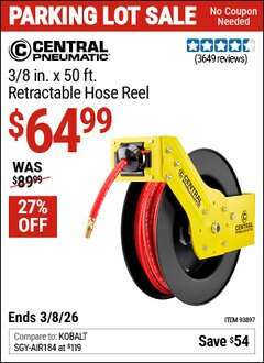 Harbor Freight Coupon CENTRAL PNEUMATIC 3/8 IN. X 50 FT. RETRACTABLE HOSE REEL Lot No. 93897/64685 Expired: 3/8/26 - $64.99