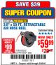 Harbor Freight Coupon CENTRAL PNEUMATIC 3/8 IN. X 50 FT. RETRACTABLE HOSE REEL Lot No. 93897/64685 Expired: 2/26/18 - $59.99