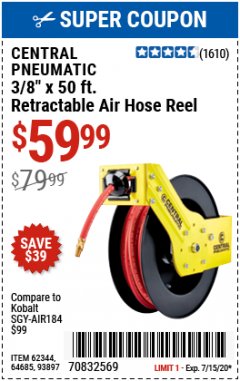 Harbor Freight Coupon CENTRAL PNEUMATIC 3/8 IN. X 50 FT. RETRACTABLE HOSE REEL Lot No. 93897/64685 Expired: 7/15/20 - $59.99