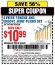 Harbor Freight Coupon 4 PIECE TONGUE AND GROOVE JOINT PLIERS SET Lot No. 60817/69376/69680/43553 Expired: 3/22/15 - $10.99