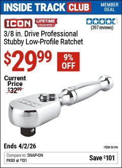 Harbor Freight ITC Coupon ICON 3/8 IN. DRIVE PROFESSIONAL STUBBY LOW-PROFILE RATCHET Lot No. 56196 Expired: 3/2/26 - $29.99