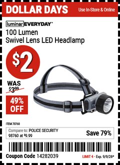 Harbor Freight Coupon LUMINAR EVERYDAY 100 LUMEN SWIVEL LENS LED HEADLAMP Lot No. 70768 Expired: 9/9/26 - $2