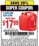 Harbor Freight Coupon 5 GALLON GAS CAN Lot No. 60401/67997 Expired: 3/22/15 - $17.99