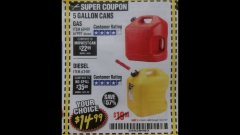 Harbor Freight Coupon 5 GALLON GAS CAN Lot No. 60401/67997 Expired: 10/31/18 - $14.99