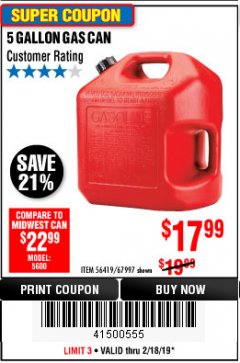 Harbor Freight Coupon 5 GALLON GAS CAN Lot No. 60401/67997 Expired: 2/18/19 - $17.99