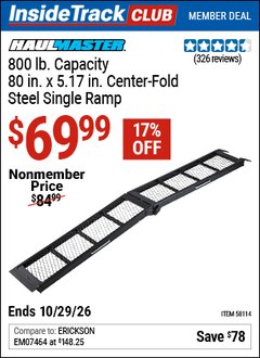 Harbor Freight ITC Coupon HAUL-MASTER 800 LB. CAPACITY, 80 IN. X 5.17 IN. CENTER-FOLD STEEL SINGLE RAMP Lot No. 58114 Valid Thru: 10/29/26 - $69.99