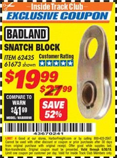 Harbor Freight ITC Coupon SNATCH BLOCK Lot No. 62435/61673 Expired: 6/30/18 - $19.99