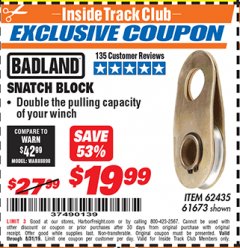 Harbor Freight ITC Coupon SNATCH BLOCK Lot No. 62435/61673 Expired: 8/31/19 - $19.99