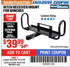 Harbor Freight ITC Coupon HITCH RECEIVER MOUNT FOR WINCHES Lot No. 69106 Expired: 11/12/19 - $39.99