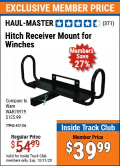 Harbor Freight ITC Coupon HITCH RECEIVER MOUNT FOR WINCHES Lot No. 69106 Expired: 10/31/20 - $39.99