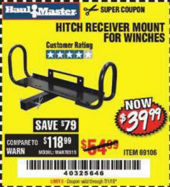 Harbor Freight Coupon HITCH RECEIVER MOUNT FOR WINCHES Lot No. 69106 Expired: 7/1/19 - $39.99