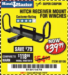 Harbor Freight Coupon HITCH RECEIVER MOUNT FOR WINCHES Lot No. 69106 Expired: 7/19/19 - $39.99