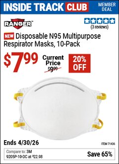 Harbor Freight Coupon RANGER DISPOSABLE N95 MULTIPURPOSE RESPIRATOR MASKS, 10-PACK Lot No. 71436 Valid: 12/31/69 - 4/30/26 - $7.99
