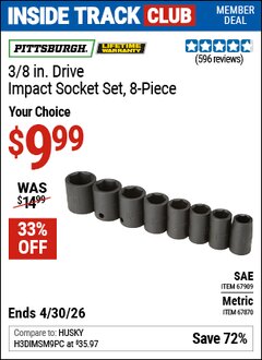 Harbor Freight ITC Coupon PITTSBURGH 3/8 IN. DRIVE IMPACT SOCKET SET, 8-PIECE Lot No. 67870/67909 Valid Thru: 4/30/26 - $9.99